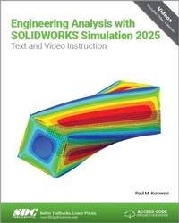 Abbildung von: Engineering Analysis with SOLIDWORKS Simulation 2025 - SDC Publications