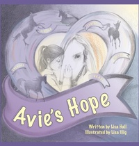 Enlarge image Cover: Avie's Hope - Archway Publishing