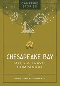 Cover: Campfire Stories: Chesapeake Bay - Mountaineers Books