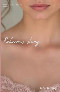 Enlarge image Cover: Rebecca's Story - Tartan Moon Publishing