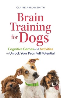 Enlarge image Cover: Brain Training for Dogs - Michael O'Mara Books