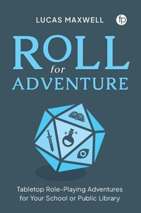 Abbildung von: Roll for Adventure - Facet Publishing