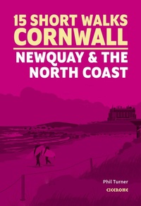Abbildung von: 15 Short Walks in Cornwall - Newquay and the North Coast - Cicerone Press