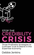 Cover: Stop The Credibility Crisis - Intellectual Perspective Press