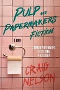 Cover: Pulp and Papermakers Fiction - Green Hill Publishing