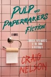 Enlarge image Cover: Pulp and Papermakers Fiction - Green Hill Publishing