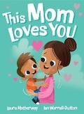 Cover: This Mom Loves You US Edition - Five Mile