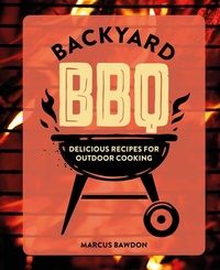 Abbildung von: Backyard BBQ - CICO Books