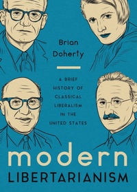 Abbildung von: Modern Libertarianism - Libertarianism.org Press