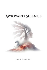 Enlarge image Cover: Awkward Silence A self-help Autobiographical Novel - Book Writing League