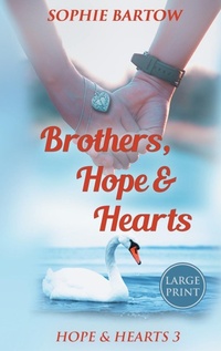 Abbildung von: Brothers, Hope & Hearts - Two Hearts Press
