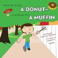 Cover: Went Out to Get a Donut-Came Home with a Muffin - Freedomchaser Books