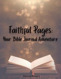 Cover: Faithful Pages - United House Publishing