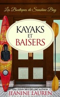 Cover: Kayaks et Baisers - Littleford House Books