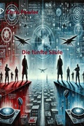 Cover: Die f&uuml;nfte S&auml;ule - Julio Cevasco