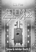 Cover: Das Geheimnis des bewegten Bildes - dead soft verlag