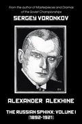 Cover: Alexander Alekhine - The Russian Sphinx - Elk and Ruby