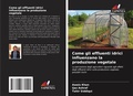 Cover: Come gli effluenti idrici influenzano la produzione vegetale - Edizioni Sapienza
