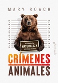 Cover: Cr&iacute;menes animales - CAPIT&Aacute;N SWING LIBROS