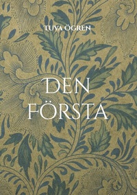 Abbildung von: Den Första - BoD - Books on Demand - Schweden