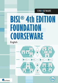 Abbildung von: BiSL® 4th edition Foundation Courseware - Van Haren Publishing