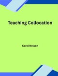 Cover: Teaching Collocation - Carol nelson