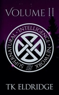 Cover: The Supernatural Intelligence Network - Volume Two - Graffridge Publishing
