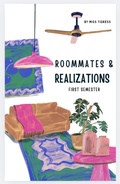 Cover: Roommates & Realizations: First Semester - Tigress