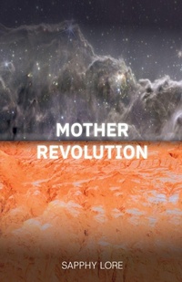 Enlarge image Cover: Mother Revolution - Sapphy Lore