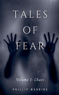 Cover: Tales of Fear - Phillip Manning