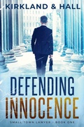 Cover: Defending Innocence - Relay Publishing