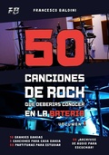 Cover: 50 CANCIONES DE ROCK QUE DEBER&Iacute;AS CONOCER EN LA BATER&Iacute;A (Volumen 1) - 50 CANCIONES DE ROCK QUE DEBER&Iacute;AS CONOCER EN LA BATER&Iacute;A (Volumen 1)