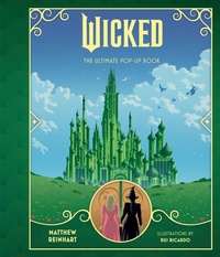 Enlarge image Cover: Wicked: The Ultimate Pop-Up Book - Insight Kids