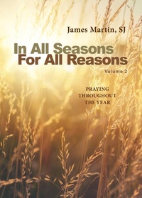 Enlarge image Cover: In All Seasons, For All Reasons - Liturgical Press