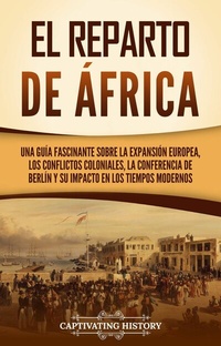 Abbildung von: El reparto de Africa - Captivating History