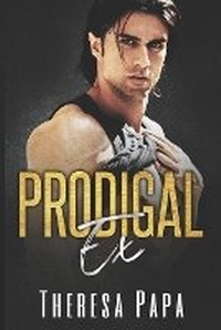 Enlarge image Cover: Prodigal Ex - Ampapa L.L.C.