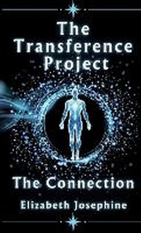 Enlarge image Cover: The Transference Project - Elizabeth Josephine