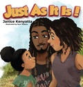 Cover: Just As It Is! - Janice Kenyatta, LLC