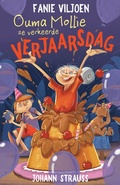 Cover: Ouma Mollie se verkeerde verjaarsdag - LAPA Publishers