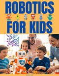 Cover: Robotics for Kids - Lulu.com