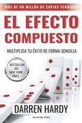 Cover: El efecto compuesto - Taller del Exito