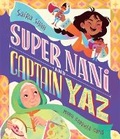 Cover: Super Nani and Captain Yaz - Interlink Books