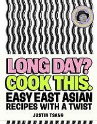 Abbildung von: Long Day? Cook This. - Interlink Books