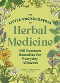 Cover: The Little Encyclopedia of Herbal Medicine - Sasquatch Books