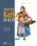 Cover: Apache Kafka in Action - Manning Publications