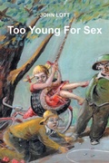 Cover: Too Young For Sex - Christian Faith Publishing