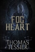 Cover: Fog Heart - Macabre Ink