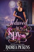 Cover: Seduced by a Spy - Oliver-Heber Books