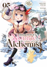 Enlarge image Cover: Management of a Novice Alchemist: Volume 5 - J-Novel Club