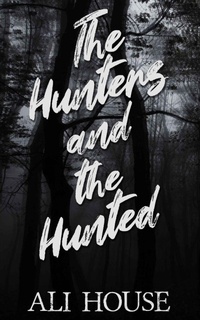 Enlarge image Cover: The Hunters and the Hunted - Engen Books Ltd.